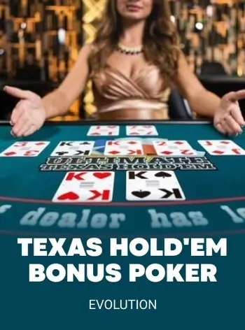 TEXAS HOLD’EM BONUS POKER