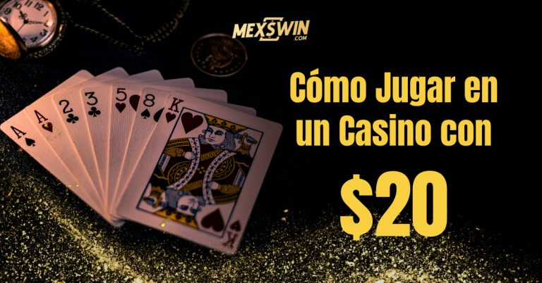 Cómo Jugar en un Casino con 20 y Salir Ganando