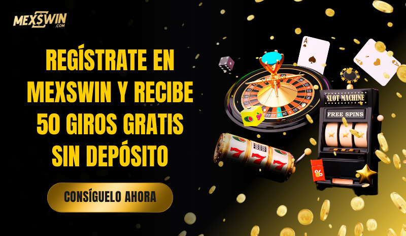 casino giros gratis sin deposito mexswin