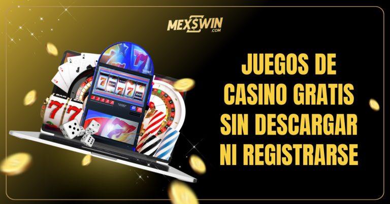 juegos de casino gratis sin descargar ni registrarse